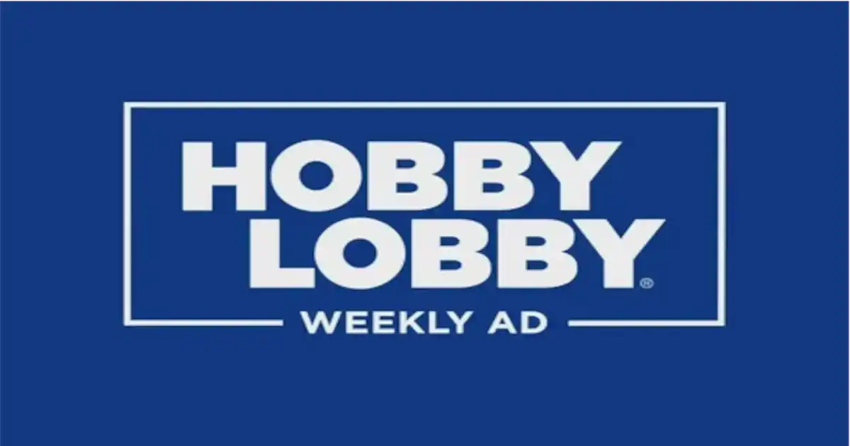 Exploring the Hobby Lobby Weekly Ad This Week